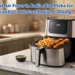 Best air fryer in India for home kitchen displaying crispy oil-free snacks
