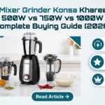Naya Mixer Grinder Kaise Khareedein 500W vs 750W vs 1000W Complete Buying Guide 2026 showing mixer grinder and power comparison