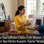 Best Rakhi gift for sister